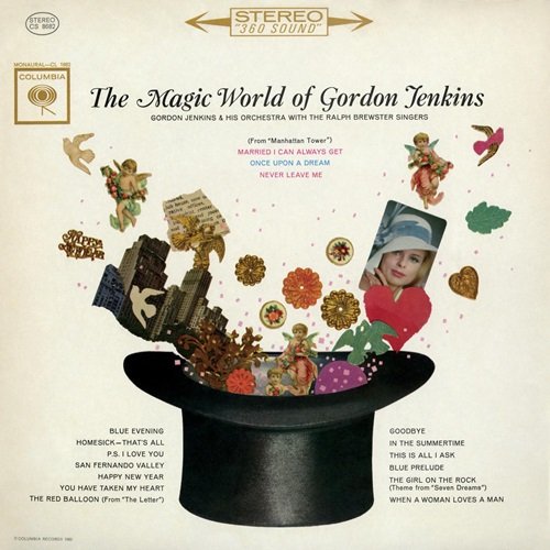 Gordon Jenkins & His Orchestra feat. The Ralph Brewster Singers - The Magic World Of Gordon Jenkins (1962)