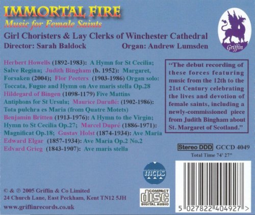 Girl & Lay Clerks Choristers Winchester Cathedral, Andrew Lumsden, Sarah Baldock - Immortal Fire: Music for Female Saints (2005)