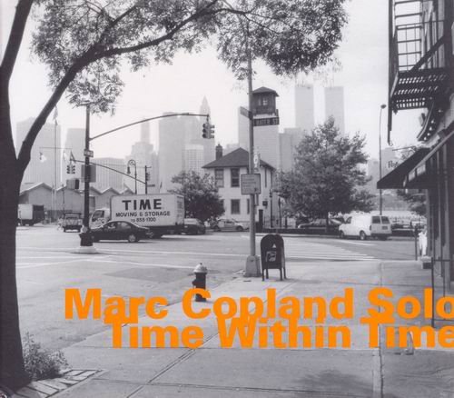 Marc Copland Solo - Time Within Time (2004)