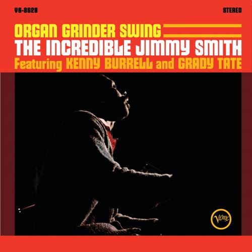 Grady Tate, Kenny Burrell, Jimmy Smith - Organ Grinder Swing - The Incredible Jimmy Smith (1965/2026) [Hi-Res]