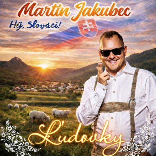 Ľudovky feat. Martin Jakubec - Héj, Slováci! (2026) Hi-Res