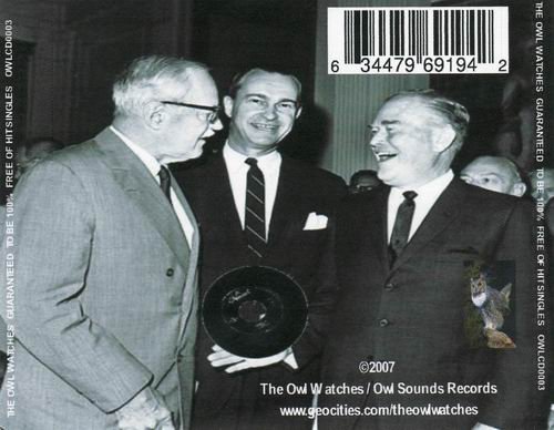 The Owl Watches - Guaranteed To Be 100 Free Of Hit Singles (2007)