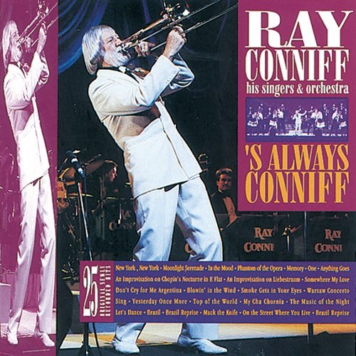 Ray Conniff & His Orchestra & Singers - 's Always Conniff (1992)