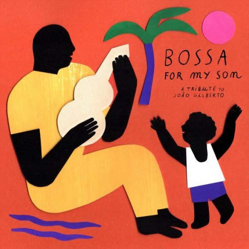 J.R. Ella - Bossa for My Son - A Tribute to João Gilberto (2026)
