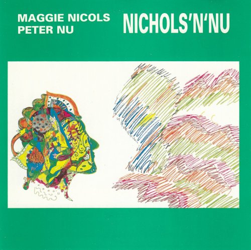 Maggie Nicols, Peter Nu - Nicols 'N' Nu (1985)