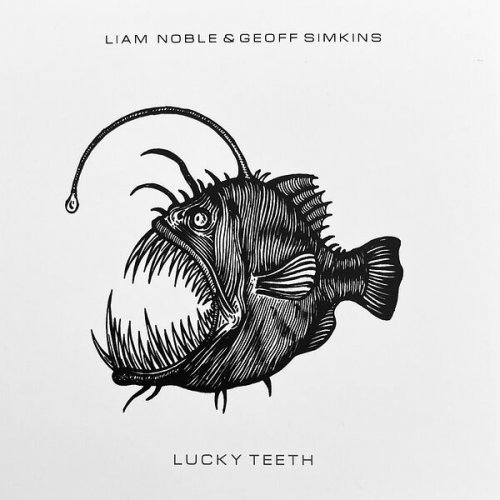 Liam Noble, Geoff Simkins - Lucky Teeth (2026) [Hi-Res]
