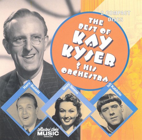 Kay Kyser - The Best of Kay Kyser & His Orchestra (1999)