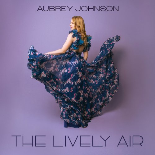 Aubrey Johnson - The Lively Air (2026)