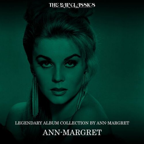 Ann-Margret - Legendary Album Collection by Ann-Margret (Remastered) (2026) [Hi-Res]