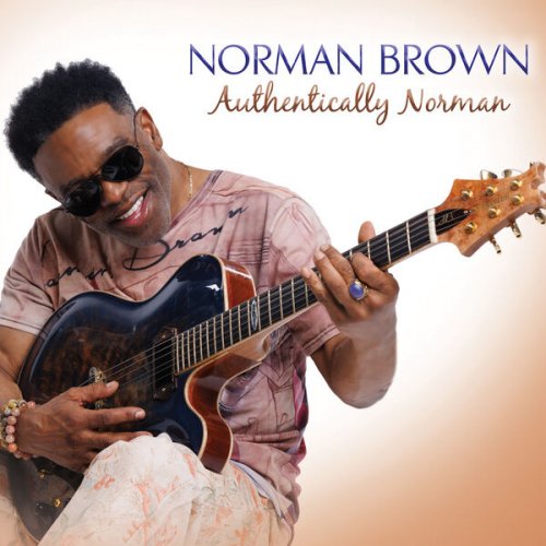 Norman Brown - Authentically Norman (2026)