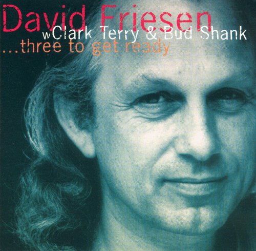 David Friesen - ...Three To Get Ready (1994)