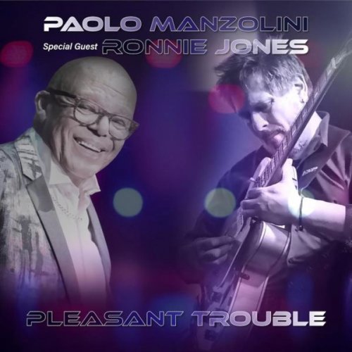 Paolo Manzolini - Pleasant Trouble (2026)