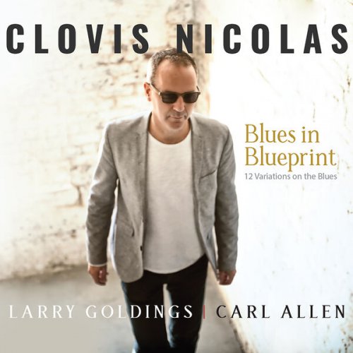 Clovis Nicolas - Blues In Blueprint (2026) [Hi-Res]