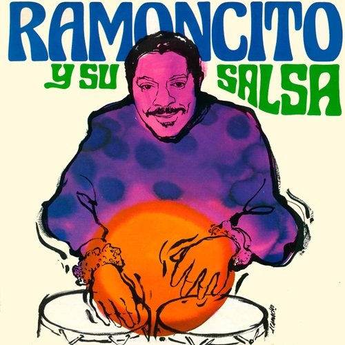 Ramoncito Y Su Salsa - Ramoncito Y Su Salsa (1978)