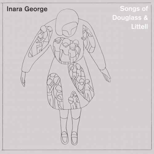Inara George - Songs of Douglass & Littell (2026)