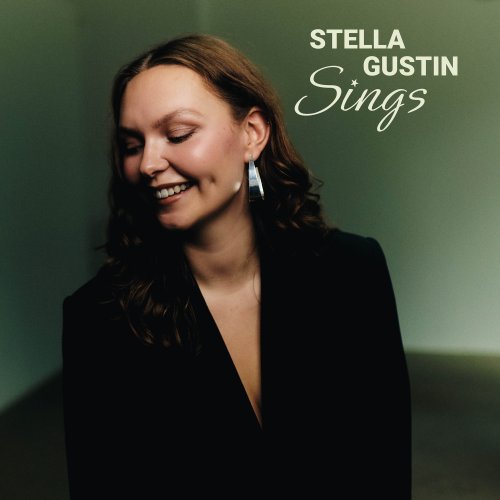 Stella Gustin - Stella Gustin Sings (2026) [Hi-Res]