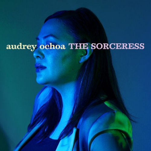 Audrey Ochoa - The Sorceress (2026)