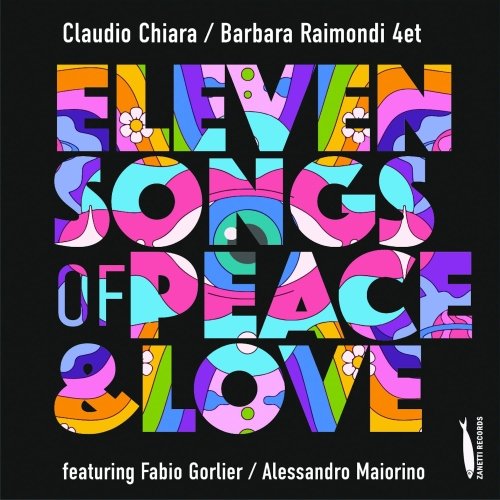 Claudio Chiara & Barbara Raimondi - Eleven Songs of Peace and Love (2021)
