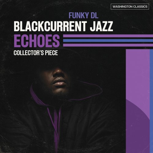 Funky DL - Blackcurrent Jazz Echoes: Collector's Piece (2026) Hi Res