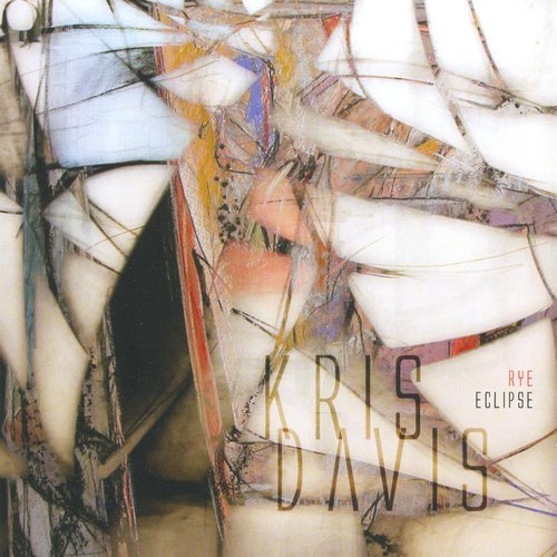 Kris Davis - Rye Eclipse (2008)