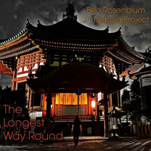 Ben Rosenblum Nebula Project - The Longest Way Round (2026)