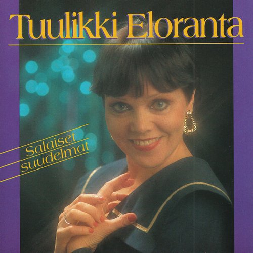 Tuulikki Eloranta - Salaiset suudelmat (1994)