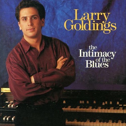 Larry Goldings - The Intimacy Of The Blues (1991)