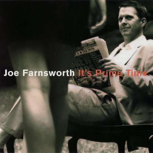 Joe Farnsworth - It's Prime Time (2003) CD Rip