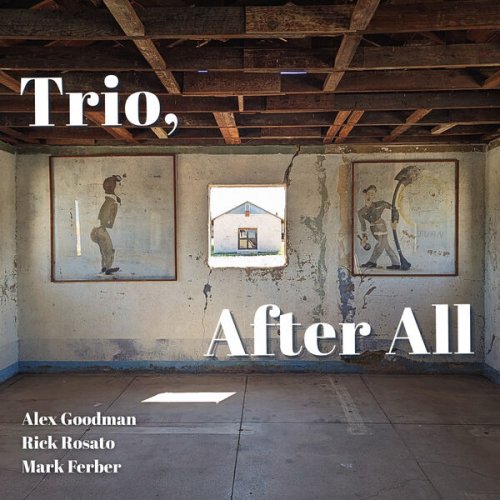 Alex Goodman - Trio, After All (2026) Hi-Res