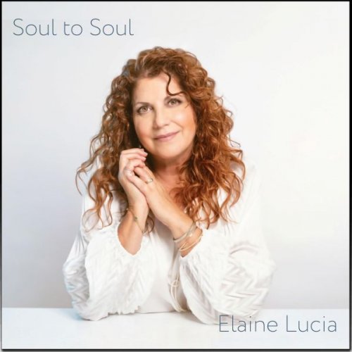 Elaine Lucia - Soul to Soul (2025)