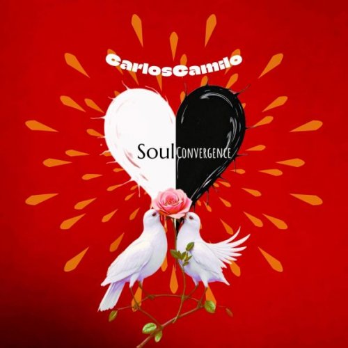 Carlos Camilo - Soul Convergence (2026)