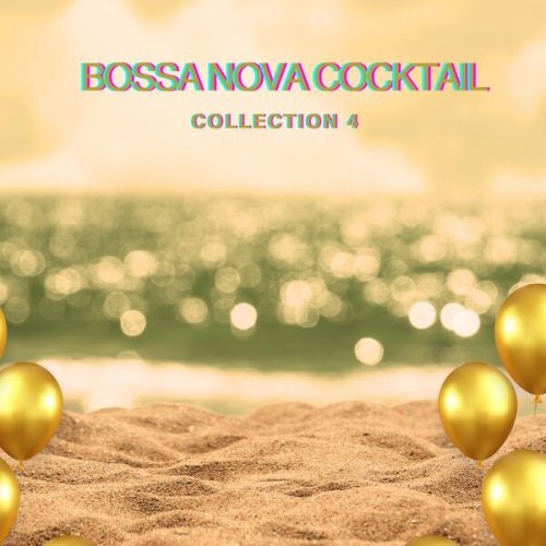VA - Bossa Nova Cocktail Collection 4 (2026)