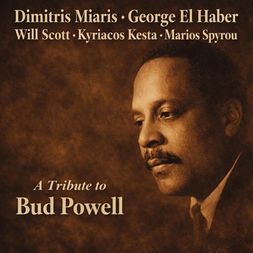 Dimitris Miaris - A tribute to Bud Powell (Bud Powell's music tribute) (2026) Hi-Res