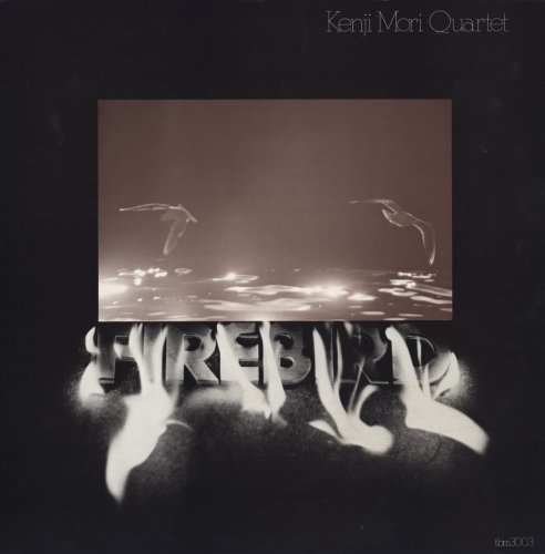 Kenji Mori Quartet - Firebird (1977)