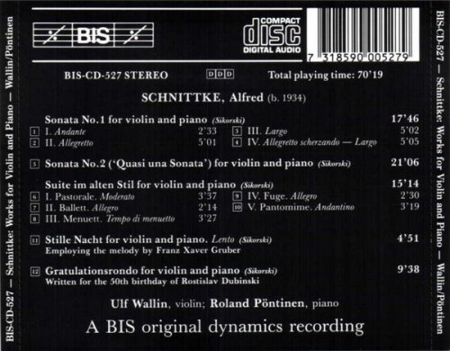 Ulf Wallin, Roland Pöntinen - Schnittke: Stille Nacht/ Gratulationsrondo/ Violin Sonatas Nos. 1 & 2/ Suite im alten Stil (1991)