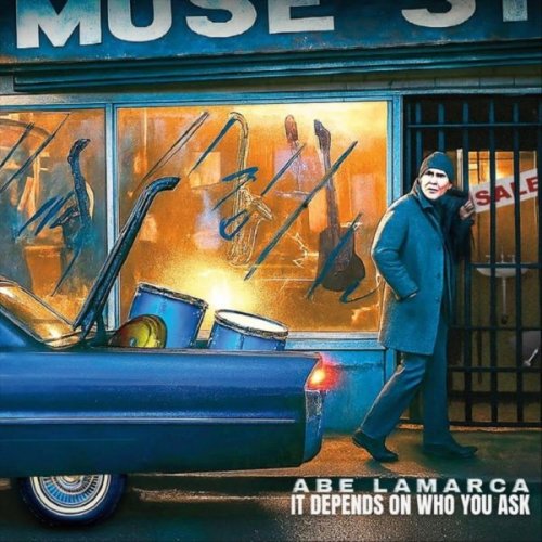 Abe LaMarca - It Depends On Who You Ask (2026)