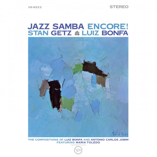 Stan Getz & Luiz Bonfá - Jazz Samba Encore! (2026 Remaster) (1963) [Hi-Res]