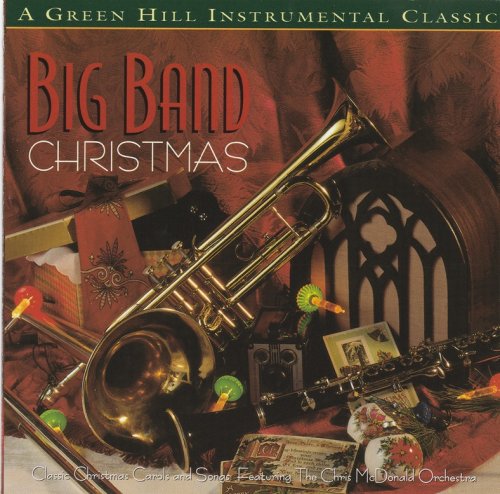 The Chris McDonald Orchestra - Big Band Christmas (1996)