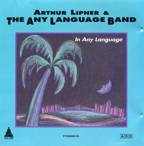 Arthur Lipner, The Any Language Band - In Any Language (1991)