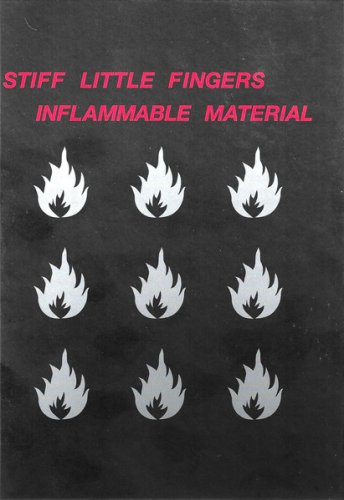 Stiff Little Fingers - Inflammable Material (Deluxe Edition) (2025)