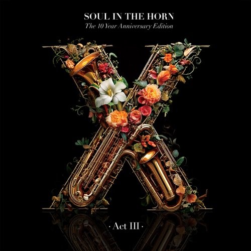 Soul In The Horn - Soul In The Horn (Act 3) (2026) [Hi-Res]