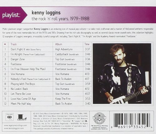 Kenny Loggins - Playlist: Kenny Loggins the Rock 'N' Roll Years, 1979-1988 (2012)