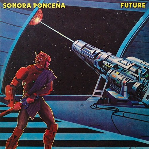Sonora Ponceña – Future (1984)