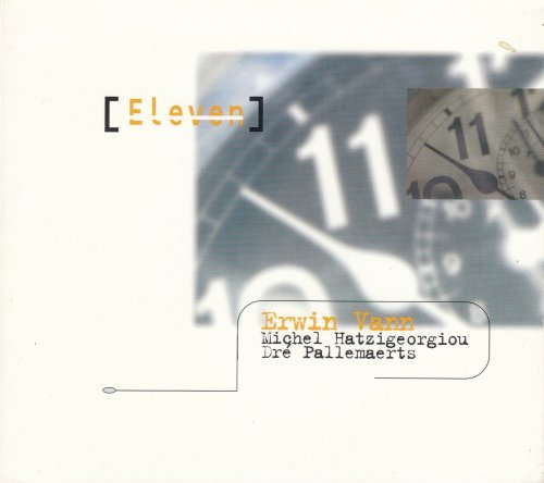 Erwin Vann, Michel Hatzigeorgiou, Dré Pallemaerts - Eleven (1995)
