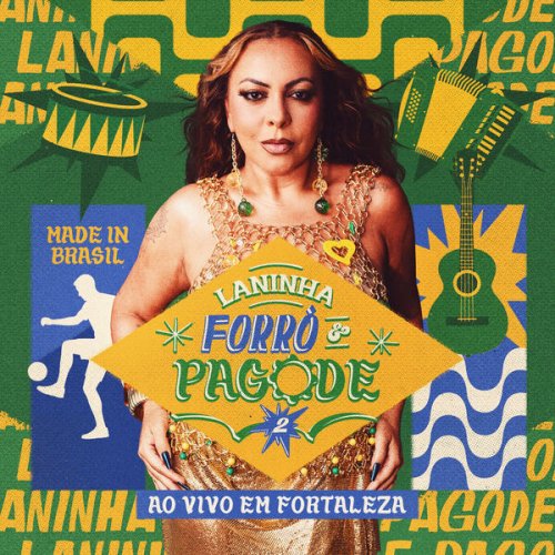 Laninha Show - Laninha Forró & Pagode 2 (Ao Vivo Em Fortaleza) (Ao Vivo) (2026)