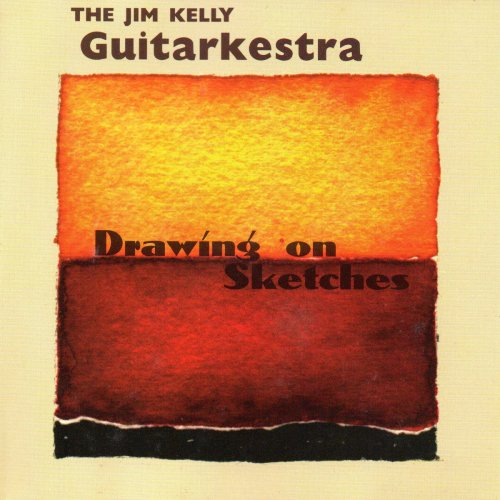 Jim Kelly - Drawing on Sketches (1998)