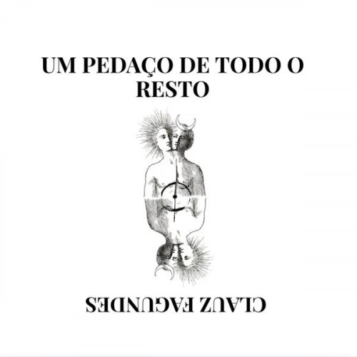 Clauz Fagundes - Um Pedaço de Todo o Resto (2026)