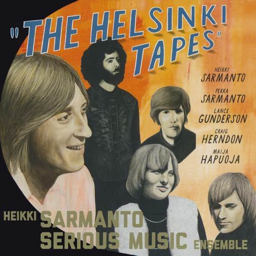 Heikki Sarmanto Serious Music Ensemble - The Helsinki Tapes: Live at N-Club 1971-1972 Vol. 2 (2016)