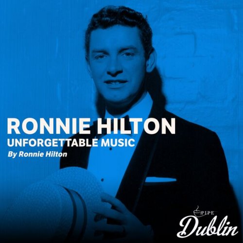Ronnie Hilton - Unforgettable Music by Ronnie Hilton (Remastered) (2026) Hi-Res