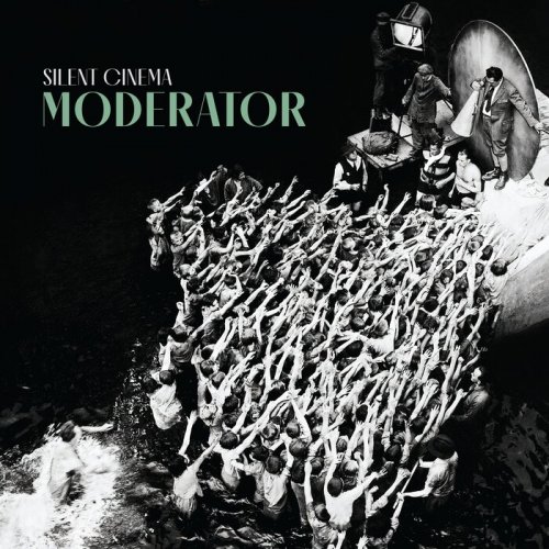 Moderator - Silent Cinema (2026)